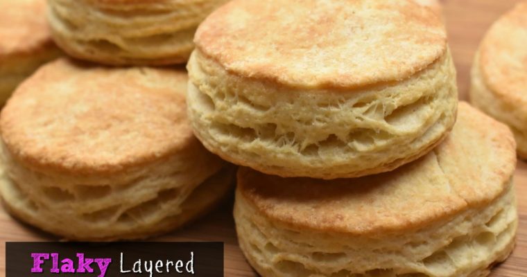 Flaky Layered Biscuit Recipe {Perfect with Sausage Gravy}