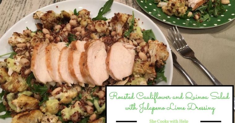 Roasted Cauliflower and Quinoa Salad with Jalapeno Lime Dressing