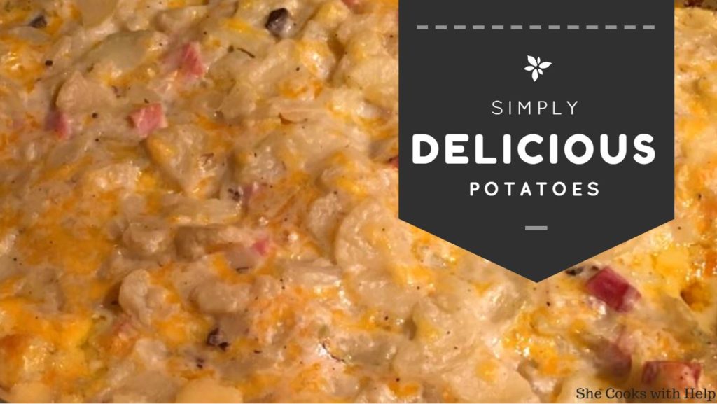 Simply Delicious Potatoes Recipe - She Cooks With Help