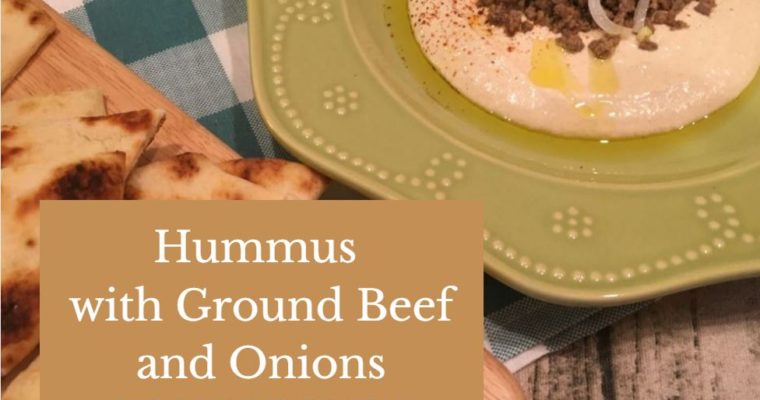 Hummus Recipe with Ground Beef and Onions