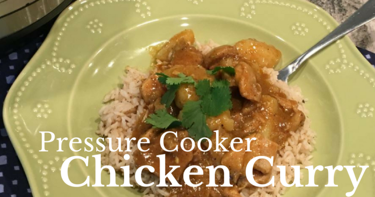 Chicken Curry Pressure Cooker Style!
