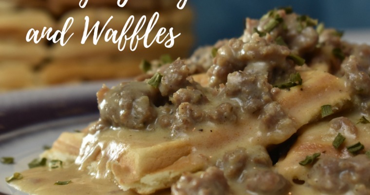 Sausage Gravy & Waffles (for those that don’t really like biscuits like me)!!
