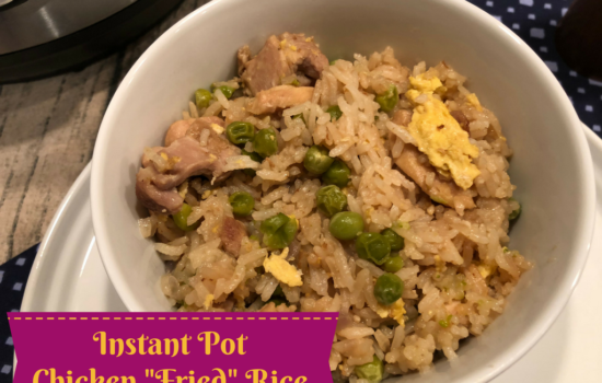 Chicken “Fried” Rice – Instant Pot Recipe